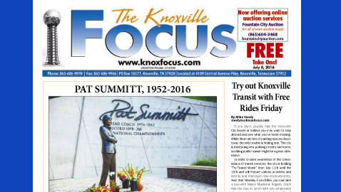 The Knoxville Focus for July 5, 2016