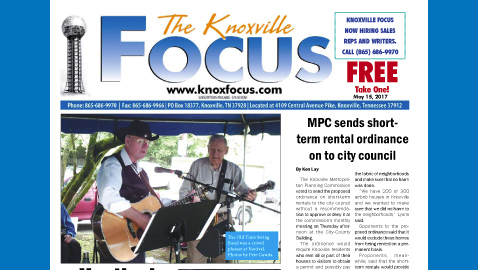 The Knoxville Focus for May 15, 2017