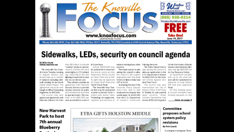 The Knoxville Focus for June 19, 2017
