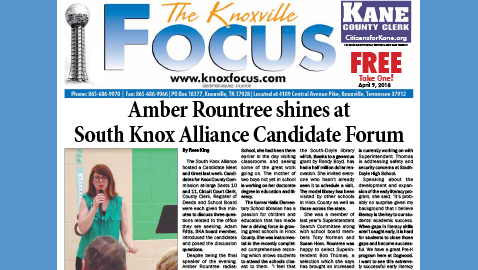 The Knoxville Focus for April 9, 2018