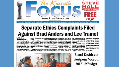 The Knoxville Focus for April 16, 2018