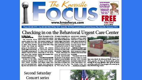 The Knoxville Focus for June 4, 2018