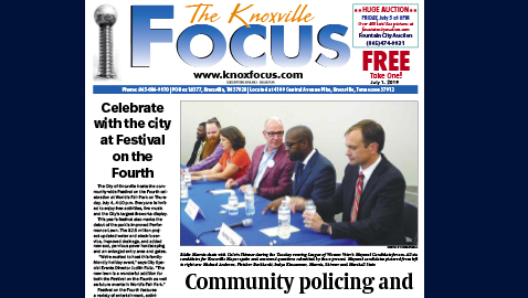 The Knoxville Focus for July 1, 2019
