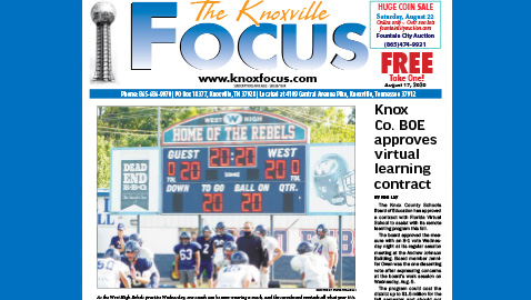 The Knoxville Focus for August 17, 2020