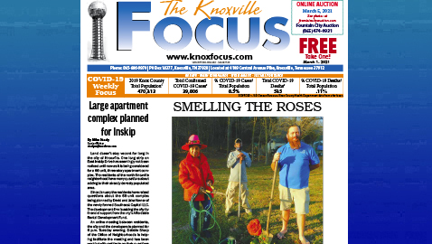 The Knoxville Focus for March 1, 2021