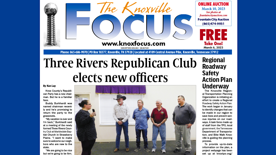 The Knoxville Focus for March 6, 2023