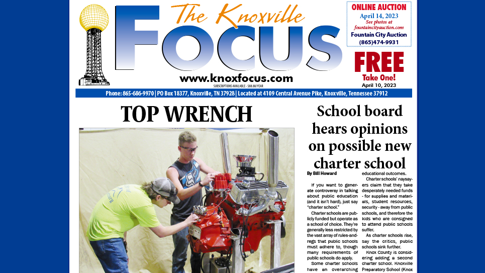 The Knoxville Focus for April 10, 2023