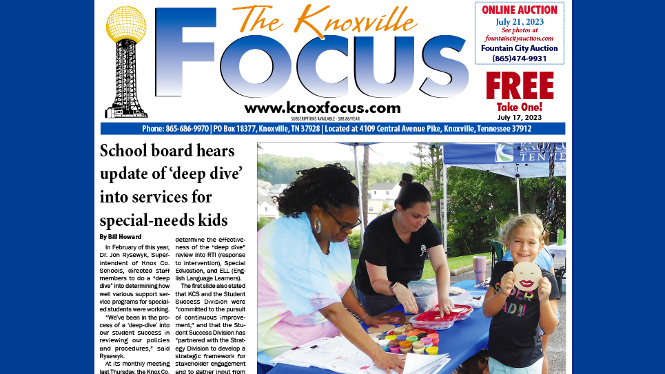 The Knoxville Focus for July 17, 2023