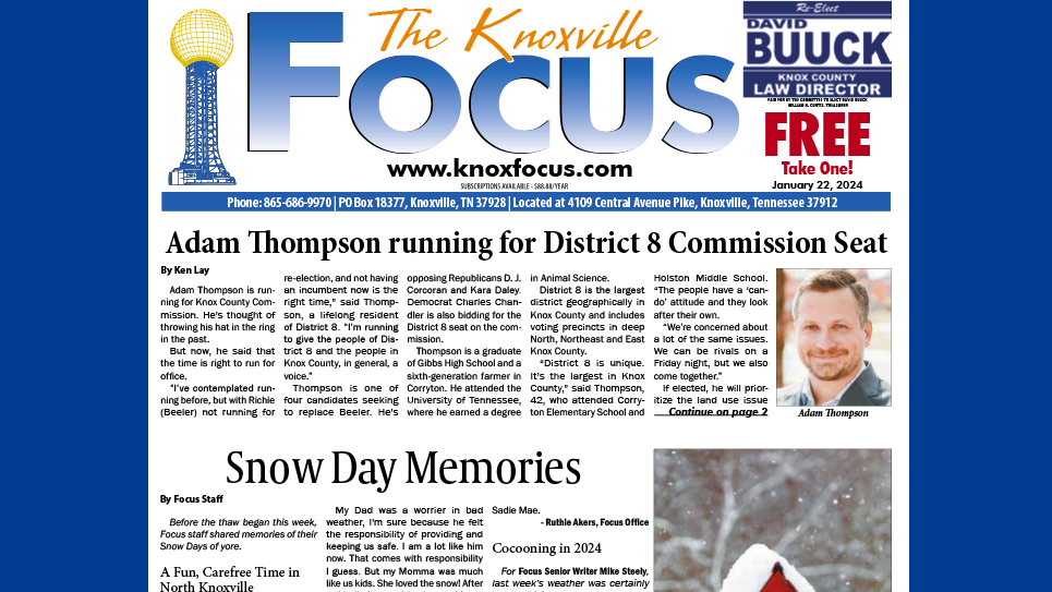 The Knoxville Focus for January 22, 2024