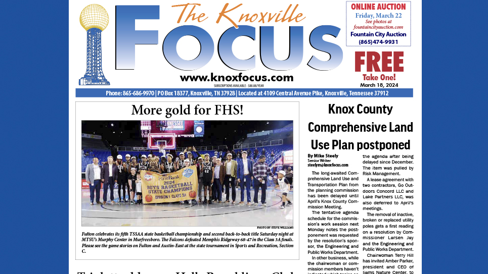 The Knoxville Focus for March 18, 2024