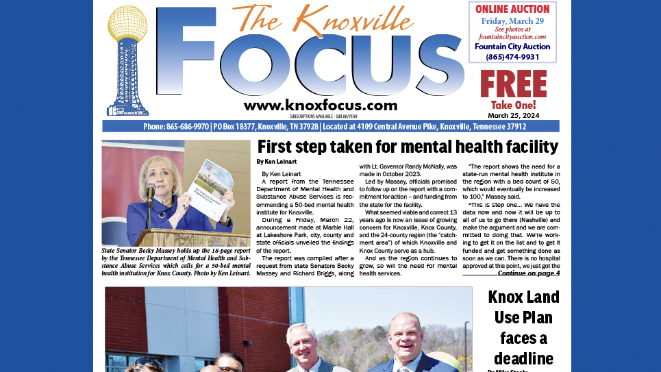 The Knoxville Focus for March 25, 2024