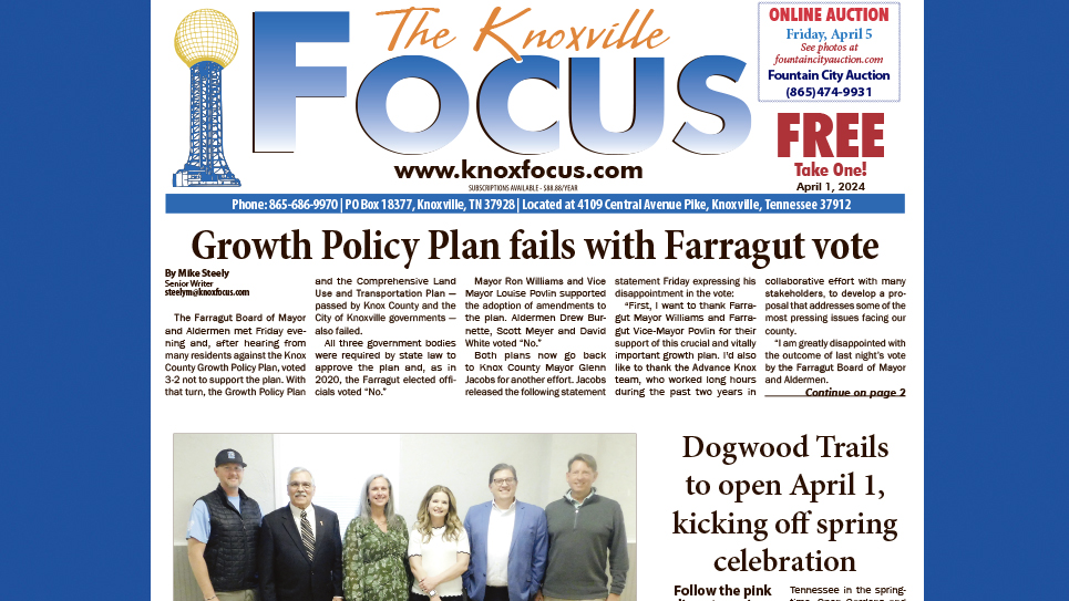 The Knoxville Focus for April 1, 2024
