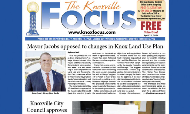 The Knoxville Focus for April 22, 2024