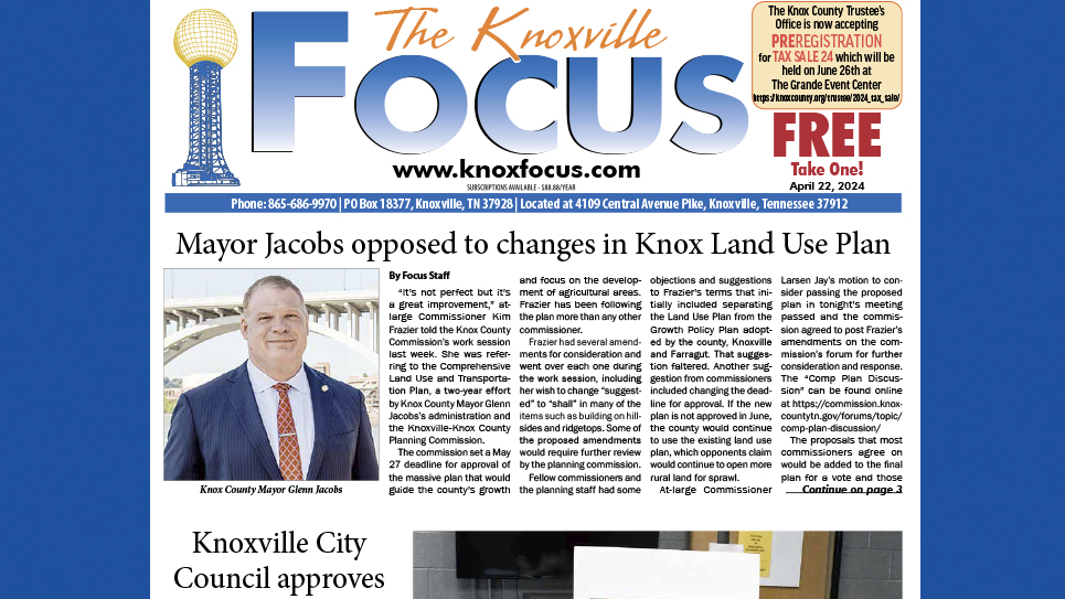 The Knoxville Focus for April 22, 2024