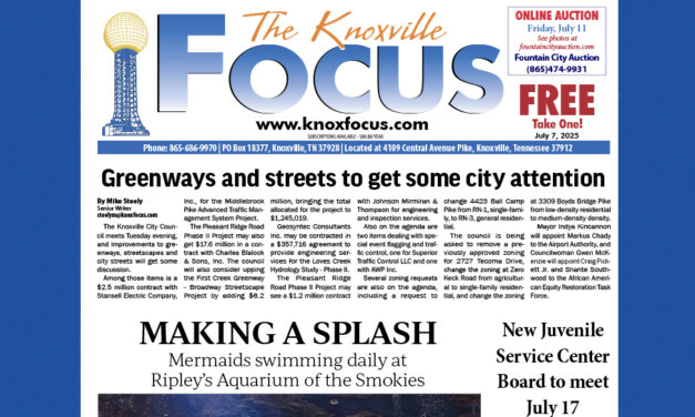 The Knoxville Focus for July 7, 2025