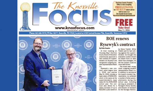 The Knoxville Focus for May 11, 2026