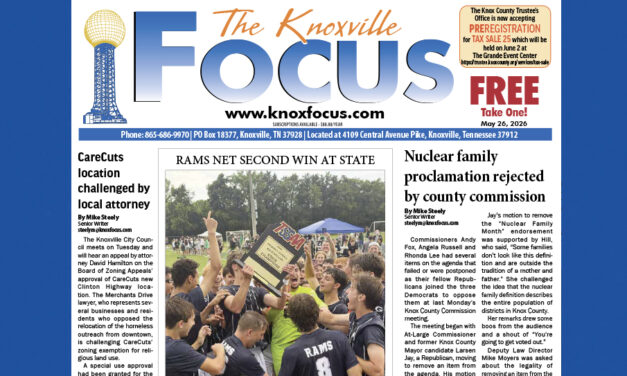 The Knoxville Focus for May 26, 2026