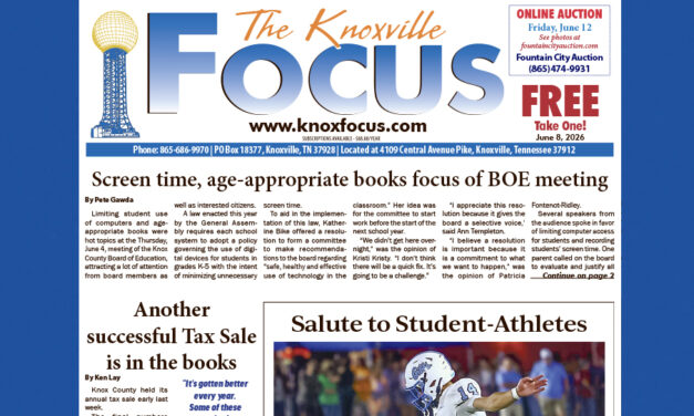 The Knoxville Focus for June 8, 2026