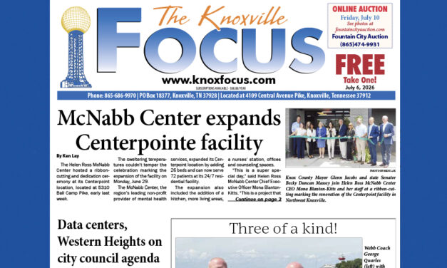 The Knoxville Focus for July 6, 2026
