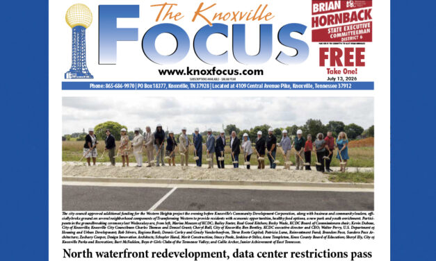 The Knoxville Focus for July 13, 2026