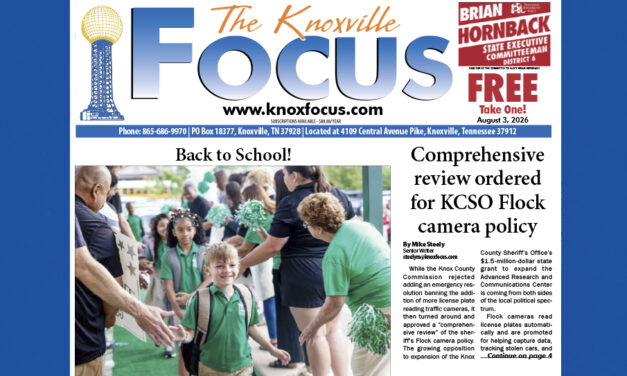 The Knoxville Focus for August 3, 2026
