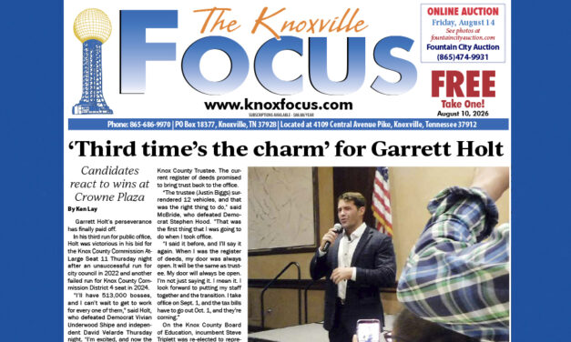 The Knoxville Focus for August 10, 2026