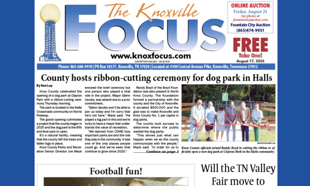 The Knoxville Focus for August 17, 2026
