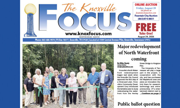 The Knoxville Focus for August 24, 2026